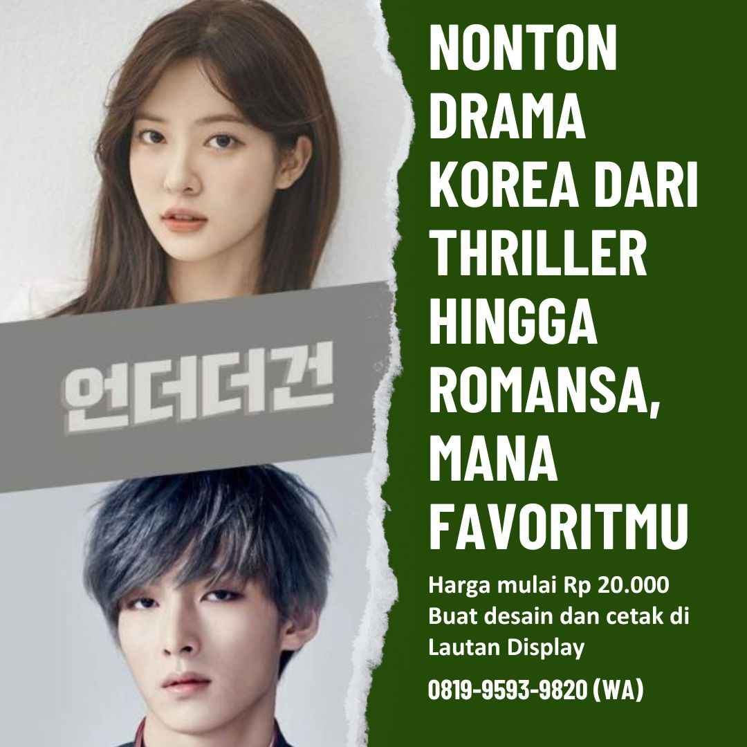 Nonton Drama Korea Dari Thriller Hingga Romansa, Mana Favoritmu