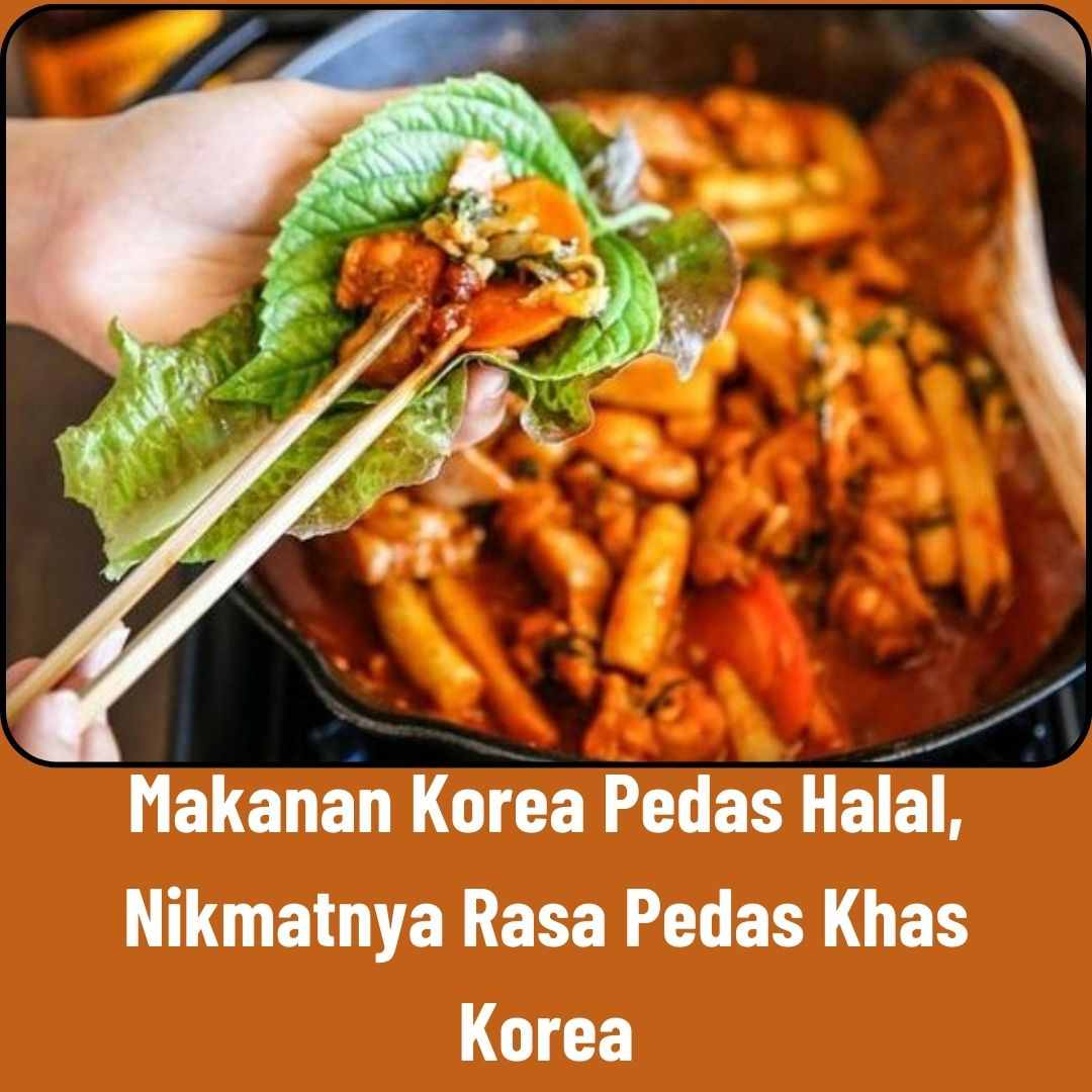 Makanan Korea Pedas Halal